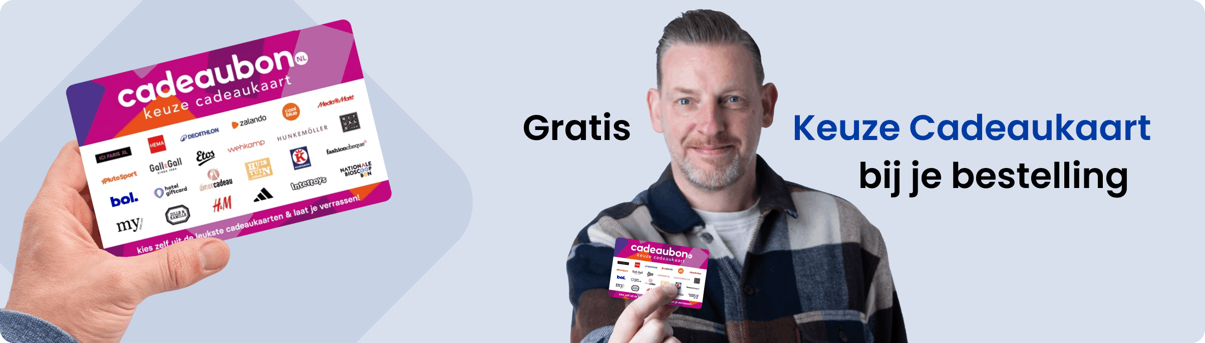 Gratis Keuze Cadeaukaart bij je bestelling